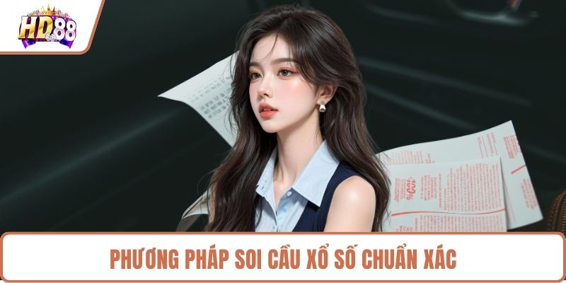 Phương pháp soi cầu xổ số chuẩn xác