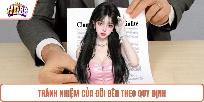 Tránh nhiệm của đôi bên theo quy định